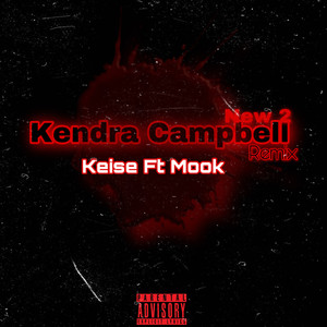 Kendra Campbell (Explicit)