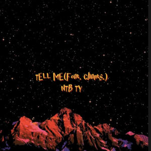 Tell me (feat. Chants) (Explicit)