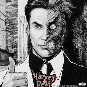 Harvey Dent (feat. ITSJPBABY) (Explicit)