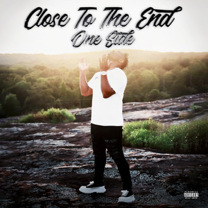 Close to the End (Explicit)