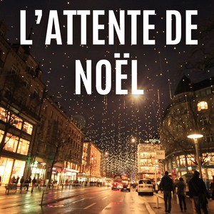 L'attente De Noël