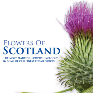 Flowers Of Scotland