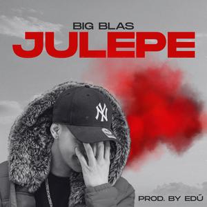 Julepe (feat. EDÚ) (Explicit)