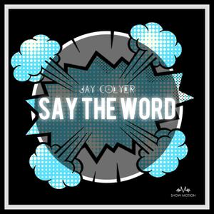 Say The Word (Extended Version)