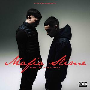 Nerissima Serpe - Mafia Slime (Explicit)