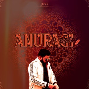 Anuragi (Explicit)