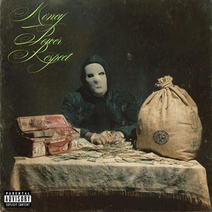 Money Power Respect (Explicit)