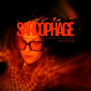 Sarcophage (Explicit)