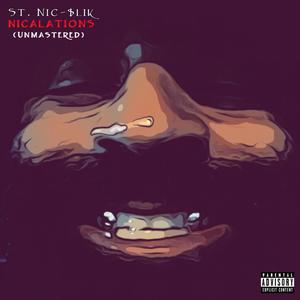 N.I.C. - The Real St. Nick (Explicit)
