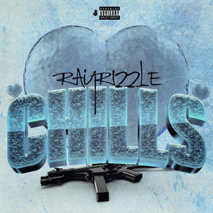 Chills (Explicit)