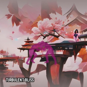 Turbulent Bliss