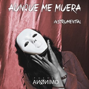 Aunque Me Muera (Instrumental)