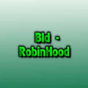 Robin Hood (Explicit)