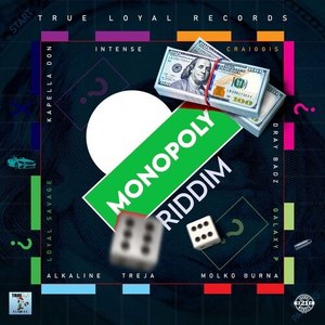 Monopoly Riddim (Explicit)