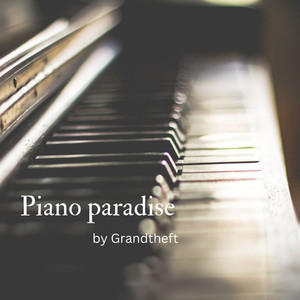 Piano Paradise (Explicit)