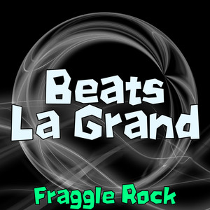 Fraggle Rock (Extended Mix)