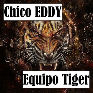 Equipo Tigers (Explicit)