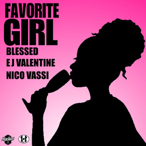 Favorite Girl (Explicit)