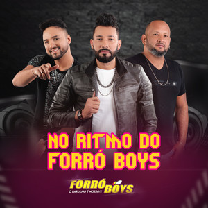 No Ritmo do Forró Boys (O Barulho é Nosso!!!) [Explicit]