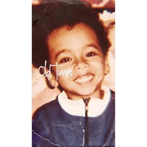 Old Times (Explicit)