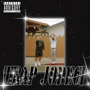 Trap Jodeci (Explicit)