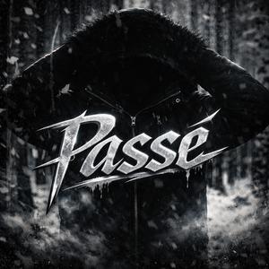 Passé (Explicit)