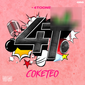 Coketeo (Explicit)