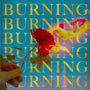 Burning (Explicit)