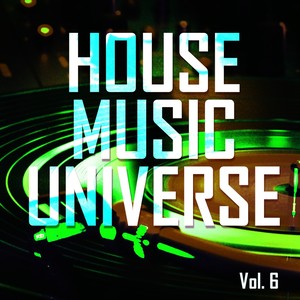 House Music Universe, Vol. 6