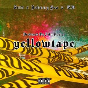Yellow Tape (feat. Johnny Sea & K1ng D) (Explicit)
