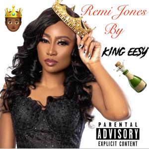 Remi Jones (feat. BaKe500) (Explicit)