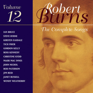 Burns: The Complete Songs, Vol. 12