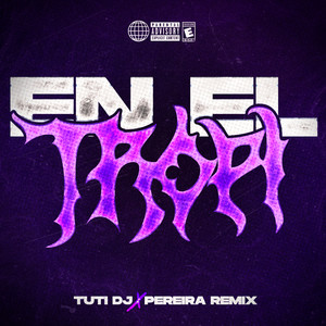 En El Tropi (Remix)