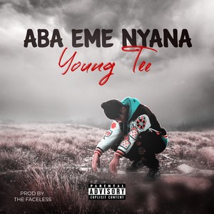 Aba Eme Nyana (Explicit)