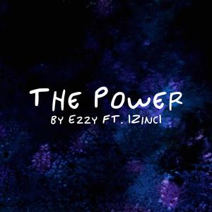 The Power (feat. Ezzy)