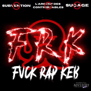 Fvck Rap Keb (Explicit)