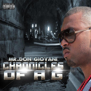 Chronicles of a G (Explicit)