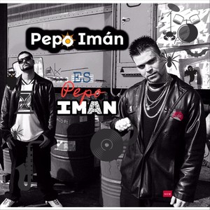 Pepo Imán Es Pepo IMAN (feat. Tito Sedo)