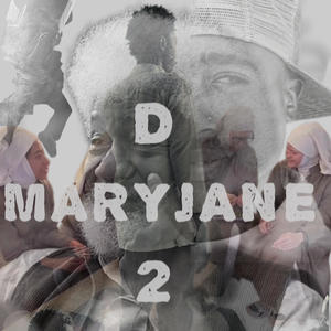 MARY JANE (Explicit)