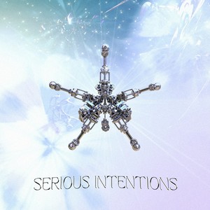 Serious Intentions (Explicit)