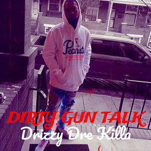 Dirty Gun Talk (Explicit)