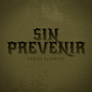 SIN PREVENIR