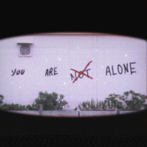 YANA (You Are Not Alone)