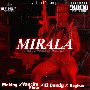 Mírala (Explicit)