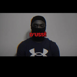 D'USSÈ (Explicit)