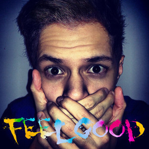 Feel Good (Explicit)