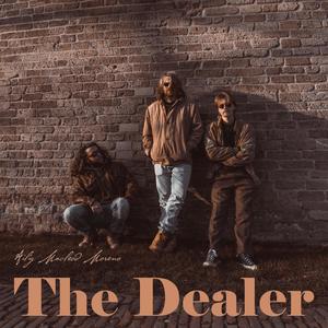 The Dealer (feat. The Backbones)