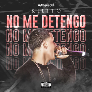 No Me Detengo (Explicit)