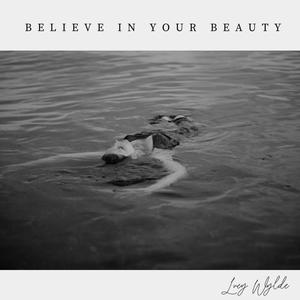 Believe In Your Beauty