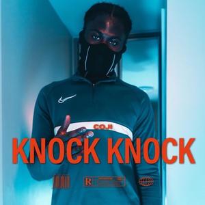 Knock Knock (Explicit)